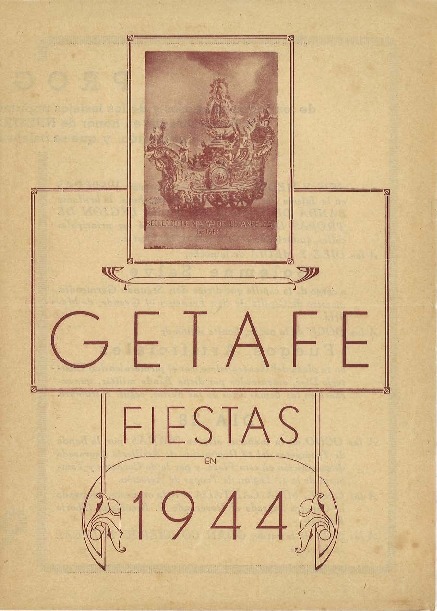 Fiestas patronales en honor a Nuestra Señora de los Ángeles 1944 Getafe